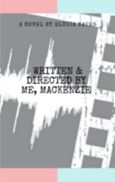 Written & Directed by Me, Mackenzie